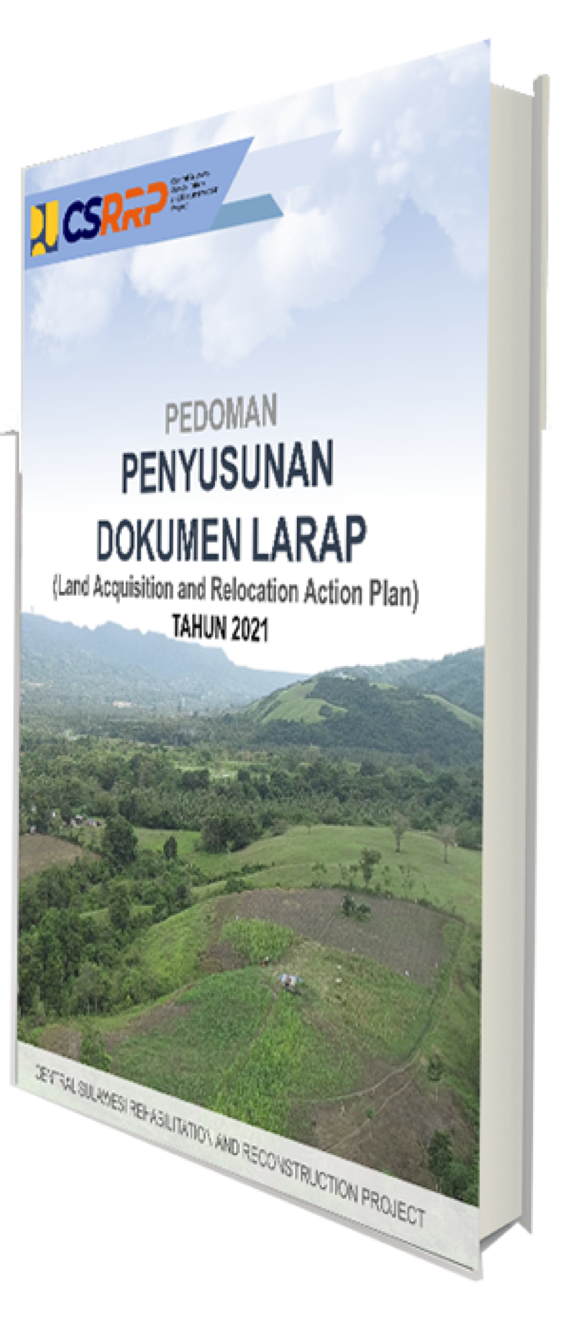 Pedoman Penyusunan LARAP CSRRP